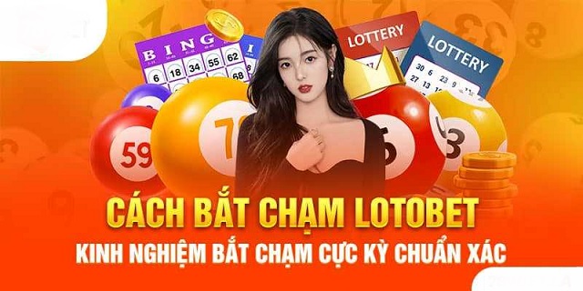 Bắt chạm Lotobet theo cách lựa con số để bỏ