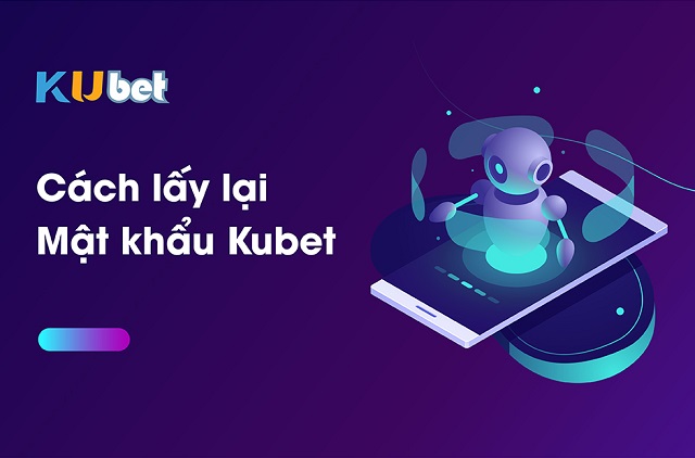 Lưu ý khi tạo mật khẩu cho tài khoản Kubet